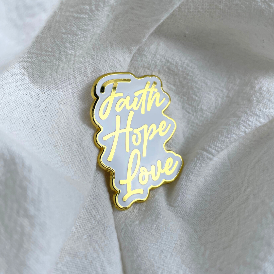 Faith Hope Love Enamel Pin